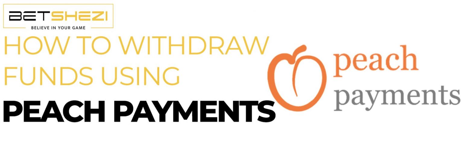 HOW TO WITHDRAW USING PEACH PAYMENTS